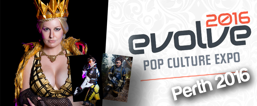 Evolve Pop Culture Expo – Perth 2016