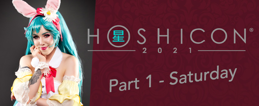 Hoshi-Con Perth 2021 – Saturday