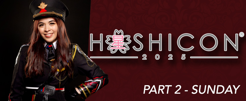 Hoshi Con 2025 – pt 2